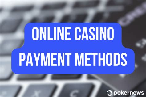 casino payment solutions|Online Casino Payment Methods: A Complete Guide .